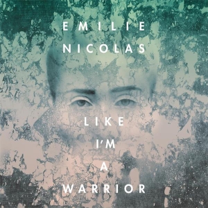 Nicolas Emilie - Like I'm A Warrior i gruppen Annet /  hos Bengans Skivbutik AB (3941669)