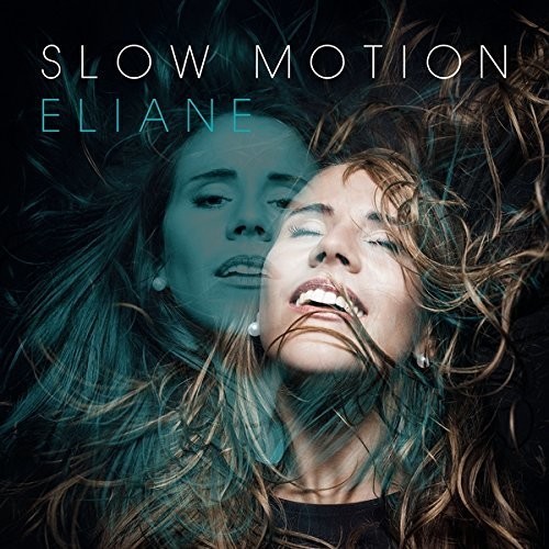 Eliane - Slow Motion i gruppen CD / Toppselgere hos Bengans Skivbutik AB (3942776)