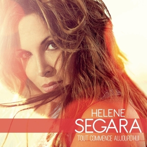 Ségara Hélène - Tout Commence Aujourd'hui i gruppen Annet /  hos Bengans Skivbutik AB (3944619)