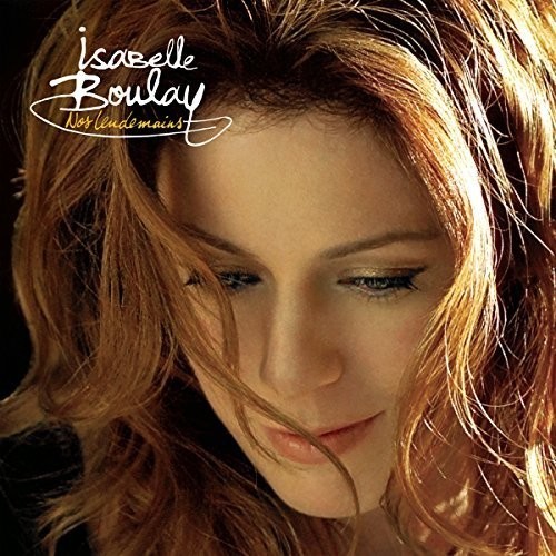 Isabelle Boulay - Nos lendemains i gruppen CD / Pop hos Bengans Skivbutik AB (3944645)