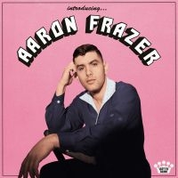 Aaron Frazer - Introducing... i gruppen CD hos Bengans Skivbutik AB (3945272)