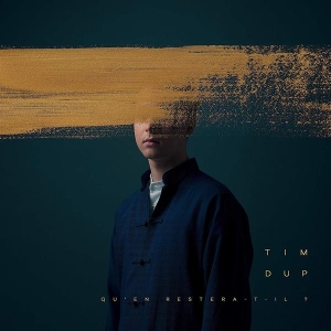 Dup Tim - Qu'en Restera-T-Il ? i gruppen CD hos Bengans Skivbutik AB (3945307)