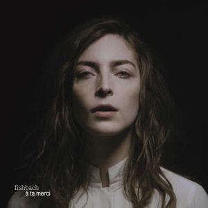 Fishbach - A Ta Merci i gruppen Annet /  hos Bengans Skivbutik AB (3945369)