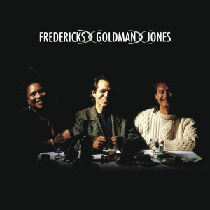 Fredericks Goldman Jones - Fredericks, Goldman, Jones i gruppen Annet /  hos Bengans Skivbutik AB (3945385)