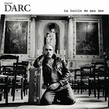 Darc Daniel - La Taille De Mon Ame i gruppen VINYL hos Bengans Skivbutik AB (3945404)