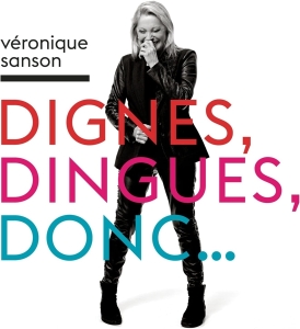Sanson Véronique - Dignes, Dingues, Donc... i gruppen Annet /  hos Bengans Skivbutik AB (3945439)