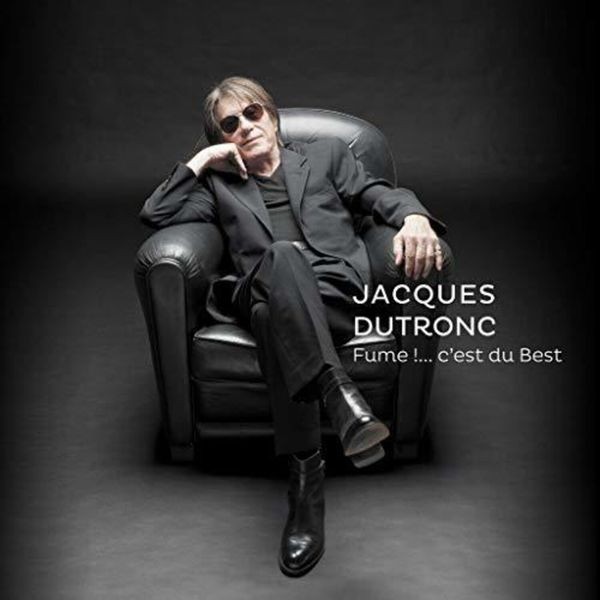 Jacques Dutronc - Fume! C'est du Best Gatefold i gruppen VINYL / Worldmusic/ FolkeMusikkk hos Bengans Skivbutik AB (3945462)