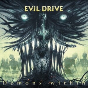 Evil Drive - Demons Within i gruppen Labels / Woah Dad / Dold_tillfall hos Bengans Skivbutik AB (3945647)