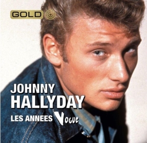 Hallyday Johnny - Le Meilleur Des Années Vogue i gruppen Annet / hos Bengans Skivbutik AB (3945762)