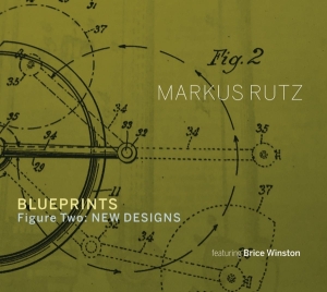 Markus Rutz - Blueprints - Figure Two: New Designs i gruppen CD hos Bengans Skivbutik AB (3948162)