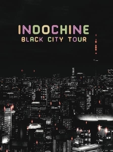 Indochine - Black City Tour i gruppen Musikkk-DVD & Bluray hos Bengans Skivbutik AB (3948924)
