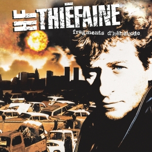 Thiéfaine Hubert-Félix - Fragments D'hébétude i gruppen Annet /  hos Bengans Skivbutik AB (3948930)