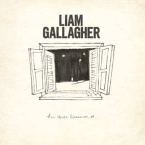 Liam Gallagher - All You're Dreaming Of (Ltd.Si i gruppen Annet /  hos Bengans Skivbutik AB (3949048)