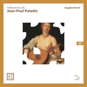 Paladino Giovanni Paolo - Tablature De Luth i gruppen CD hos Bengans Skivbutik AB (3949123)