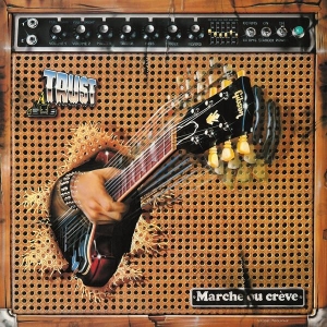 Trust - Marche Ou Crève i gruppen Annet /  hos Bengans Skivbutik AB (3949169)