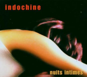 Indochine - Nuits Intimes i gruppen CD hos Bengans Skivbutik AB (3949180)