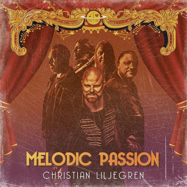 Christian Liljegren - Melodic Passion i gruppen CD / Metal/ Heavy metal hos Bengans Skivbutik AB (3949337)