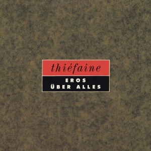 Thiéfaine Hubert-Félix - Eros Über Alles i gruppen Annet /  hos Bengans Skivbutik AB (3949385)
