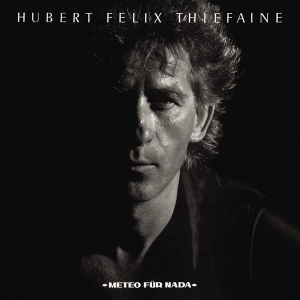 Thiéfaine Hubert-Félix - Météo Für Nada i gruppen Annet /  hos Bengans Skivbutik AB (3950562)