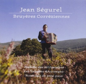 Jean Ségurel - Bruyères Corrèziennes i gruppen Annet /  hos Bengans Skivbutik AB (3950907)