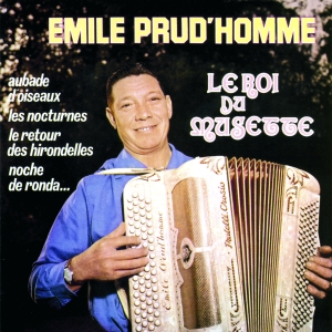 Prud Homme Émile - Le Roi Du Musette i gruppen CD hos Bengans Skivbutik AB (3950908)