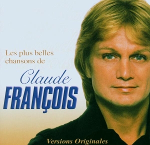 François Claude - Les Plus Belles Chansons De Claude François i gruppen CD hos Bengans Skivbutik AB (3950919)