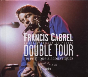 Cabrel Francis - Double Tour i gruppen CD hos Bengans Skivbutik AB (3950926)