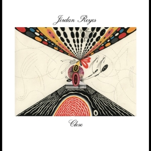 Reyes Jordan - Close i gruppen VINYL / Pop-Rock hos Bengans Skivbutik AB (3951146)