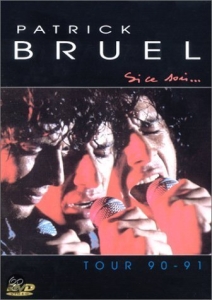 Bruel Patrick - Si Ce Soir... Tour 90-91 i gruppen Annet /  hos Bengans Skivbutik AB (3951383)