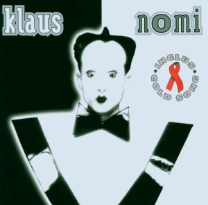 Nomi Klaus - Klaus Nomi i gruppen CD / Pop-Rock,Annet hos Bengans Skivbutik AB (3951395)