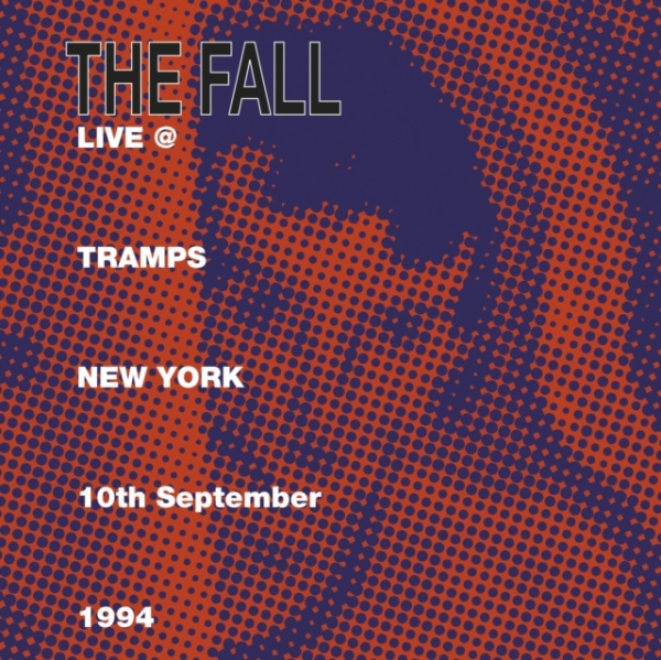 Fall The - Live At Tramps New York 1984 (2 Lp) i gruppen VINYL / Rock hos Bengans Skivbutik AB (3951492)