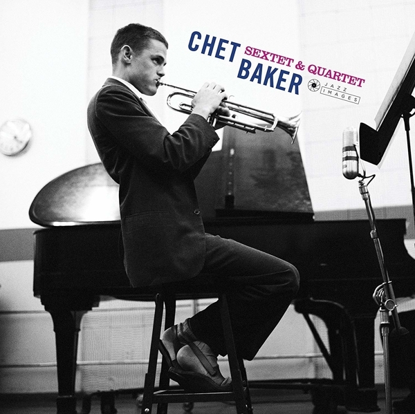 Chet Baker - Sextet & Quartet i gruppen VINYL / Jazz/Blues hos Bengans Skivbutik AB (3951591)