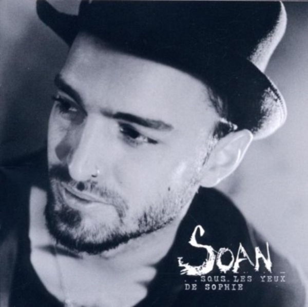 Soan - Sous Les Yeux De Sophie i gruppen CD / Annet hos Bengans Skivbutik AB (3951620)
