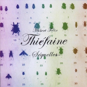 Thiéfaine Hubert-Félix - Séquelles i gruppen CD / Pop-Rock hos Bengans Skivbutik AB (3951627)
