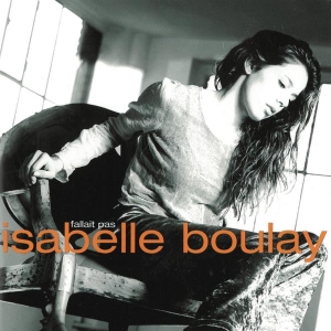 Boulay Isabelle - Fallait Pas i gruppen Annet /  hos Bengans Skivbutik AB (3951634)