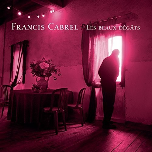 Francis Cabrel - Les Beaux Dégats i gruppen CD hos Bengans Skivbutik AB (3951635)
