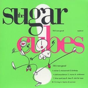 Sugarcubes - Life's Too Good i gruppen CD hos Bengans Skivbutik AB (3951693)