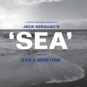 Eve Libertine - Sea i gruppen CD / Pop-Rock,Annet hos Bengans Skivbutik AB (3951716)