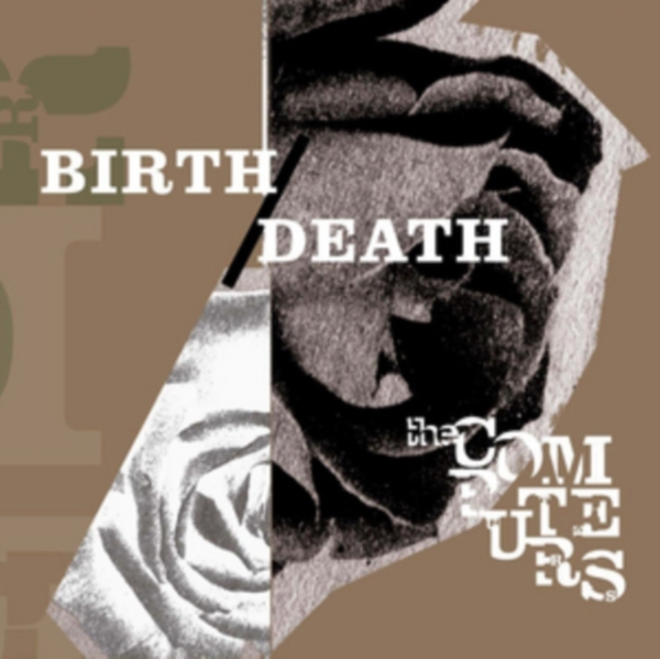 Computers - Birth/ Death i gruppen VINYL / Toppselgere hos Bengans Skivbutik AB (3951722)