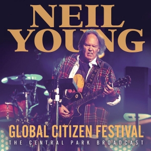 Young Neil - Global Citizen Festival (Live Broad i gruppen CD hos Bengans Skivbutik AB (3952164)