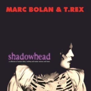 Bolan Marc & T.Rex - Shadowhead i gruppen VINYL / Pop-Rock hos Bengans Skivbutik AB (3956545)