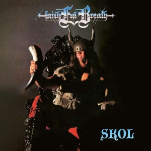 Faithful Breath - Skol (Blue Vinyl Lp) i gruppen VINYL / Metal hos Bengans Skivbutik AB (3956960)