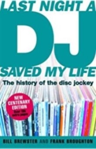 Bill Brewster - Last Night A Dj Saved My Life. The History Of The Disc Jockey i gruppen Labels /  hos Bengans Skivbutik AB (3960258)