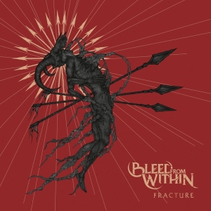 Bleed From Within - Fracture i gruppen CD hos Bengans Skivbutik AB (3961473)
