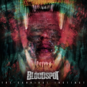 Bloodspot - The Cannibal Instinct i gruppen CD / Metal,Pop-Rock hos Bengans Skivbutik AB (3961964)