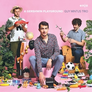 Guy Mintus Trio - A Gershwin Playground i gruppen CD / Jazz/Blues hos Bengans Skivbutik AB (3962370)
