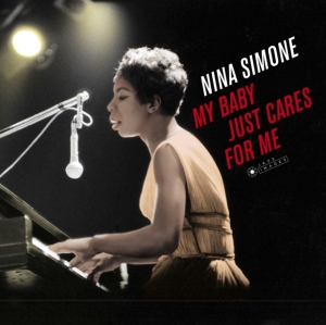 Nina Simone - My Baby Just Cares For Me i gruppen VINYL / Jazz hos Bengans Skivbutik AB (3962410)