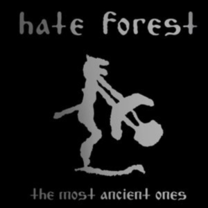Hate Forest - Most Ancient Ones The i gruppen CD hos Bengans Skivbutik AB (3962734)