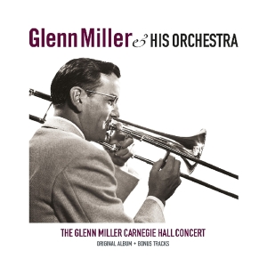 Glenn Miller - Carnegie Hall Concert i gruppen VINYL hos Bengans Skivbutik AB (3962774)
