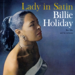 Billie Holiday - Lady In Satin i gruppen CD hos Bengans Skivbutik AB (3962776)